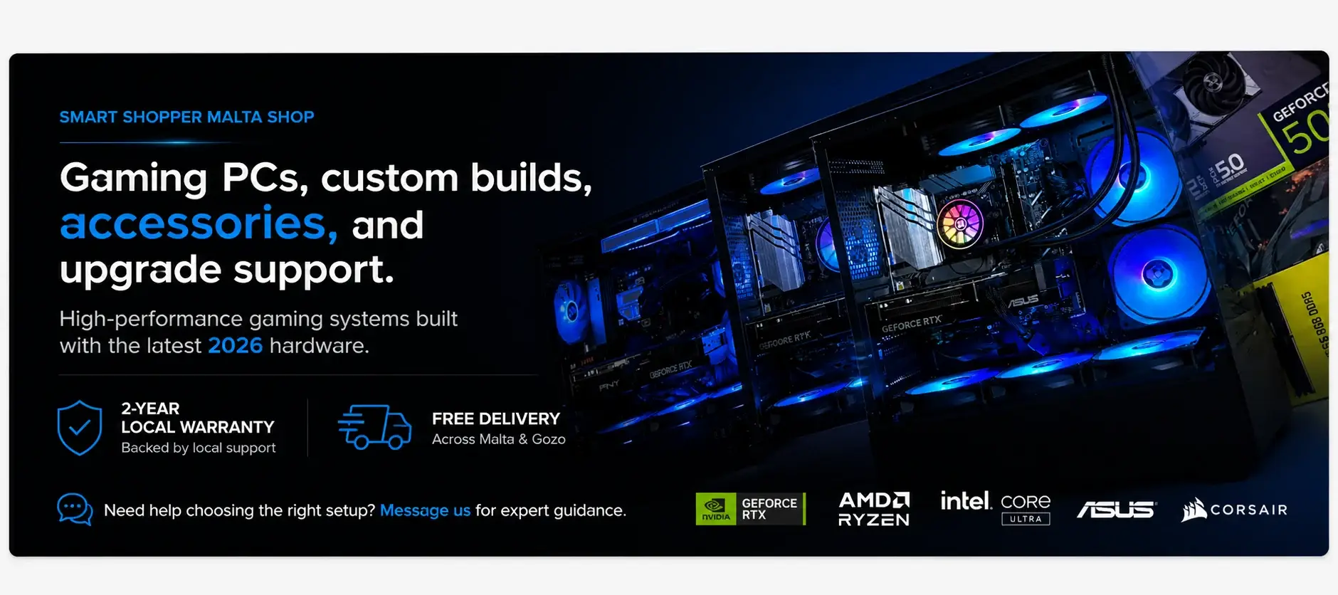 Gaming PCs, custom builds, accessories, and upgrade support banner for Smart Shopper Malta